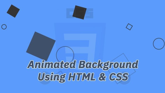 Animated Background Using HTML & CSS - Stackfindover