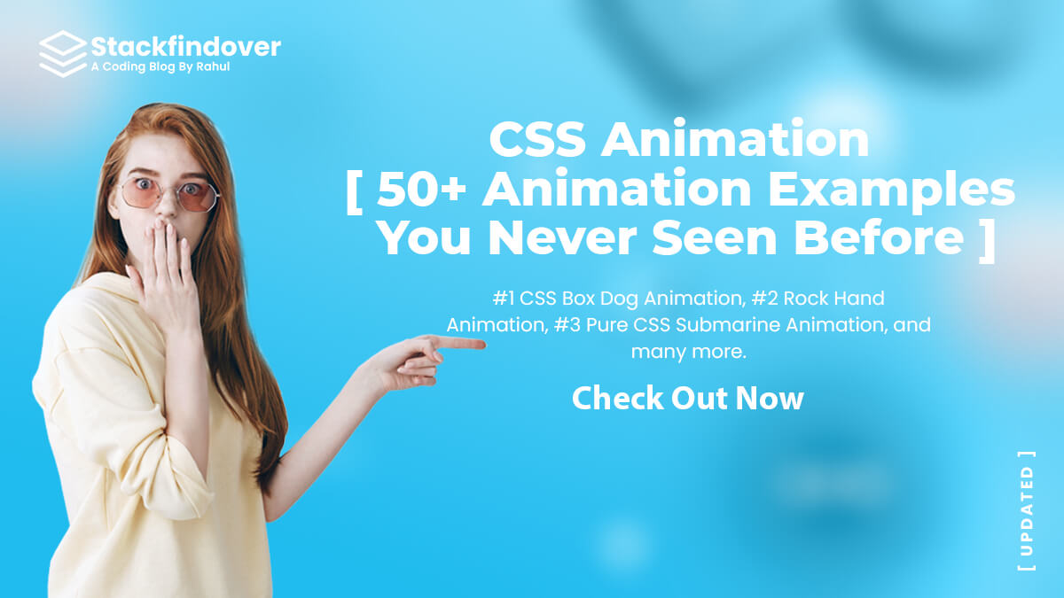 CSS Animation [ 50+ Best Animation You Never ?️ Seen Before ]