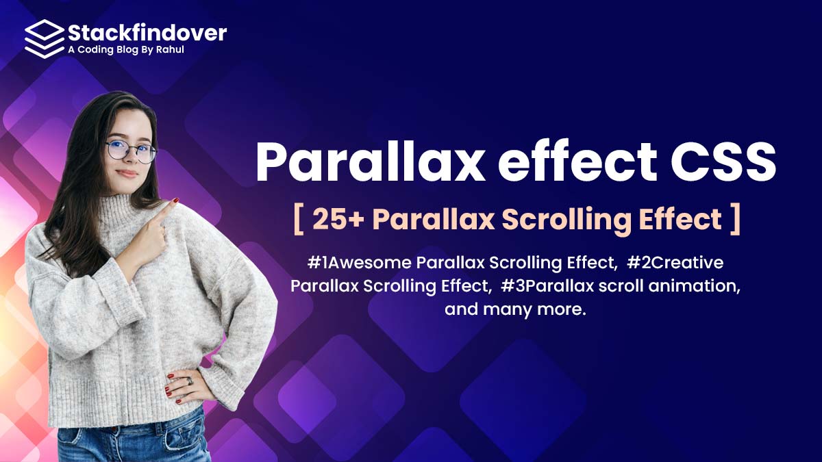 Parallax effect CSS [ 25+ Parallax Scrolling Effect ]