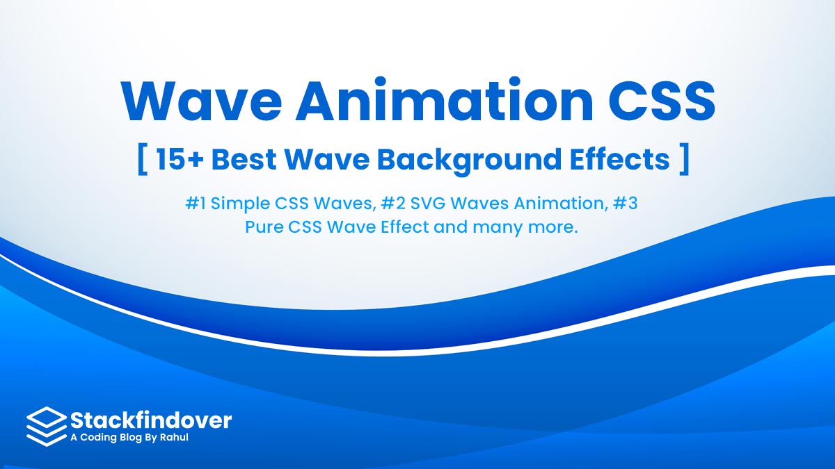 css water animation Archives - Stackfindover - Blog | A Coding Blog By Rahul