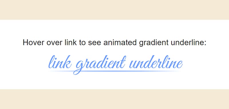 Animated Gradient Underline Link Hover Effect