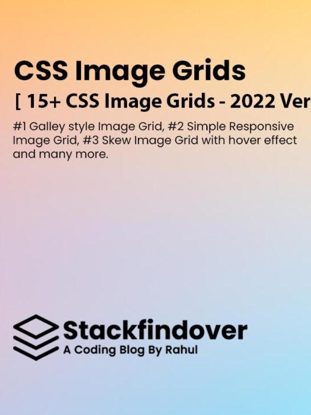 15+ CSS Image Grid Examples - Stackfindover - Blog | A Complete Coding Blog