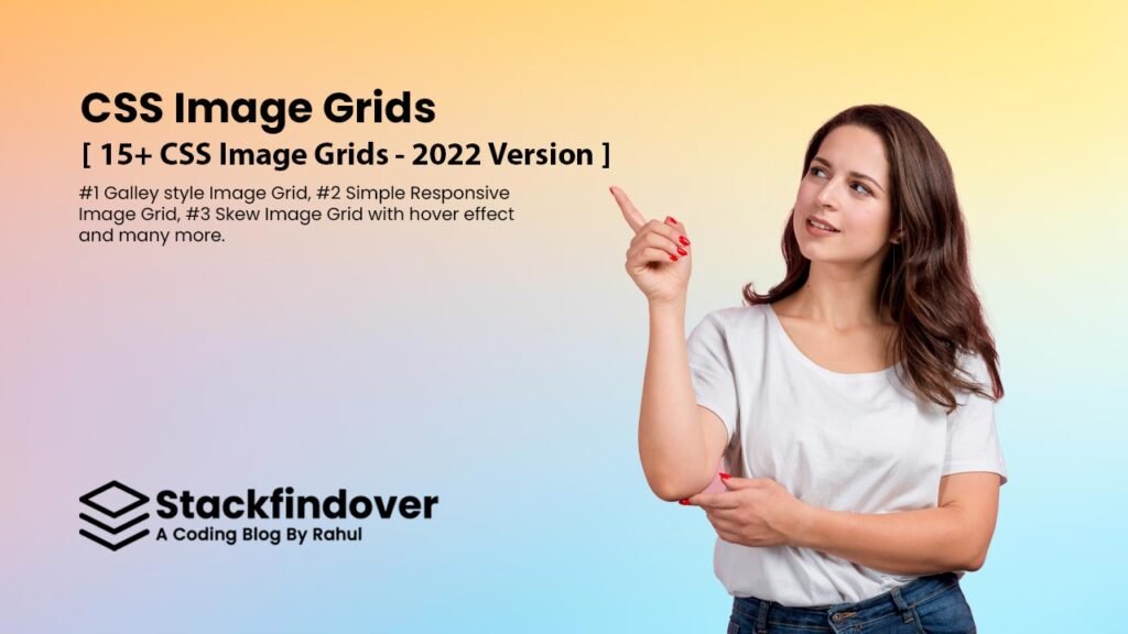15+ CSS Image Grids [ 2022 Version ]