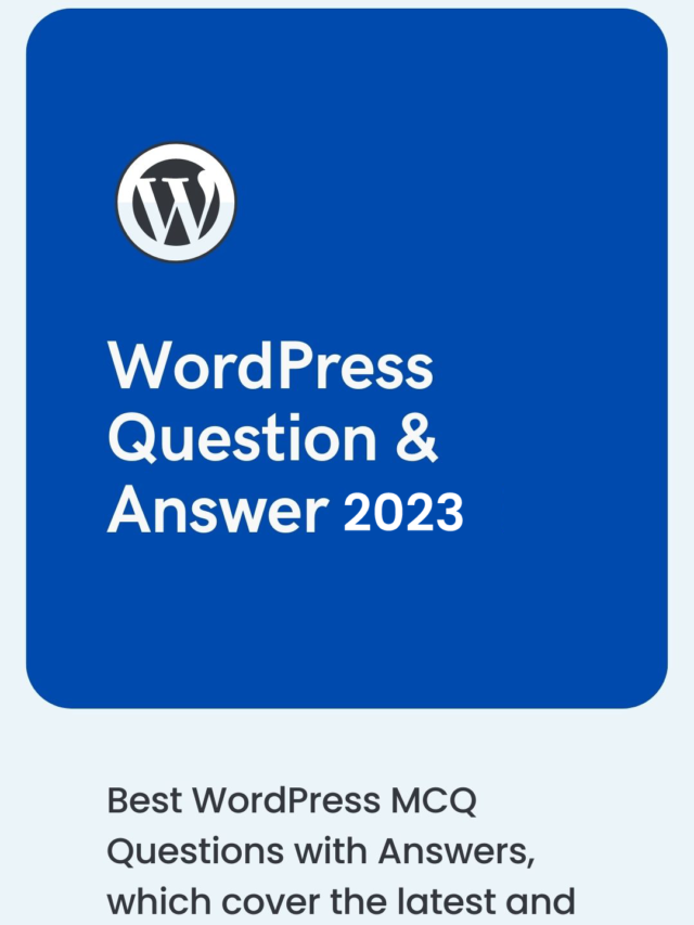 2023 WordPress Q&A: Your Complete Guide to Solving Problems