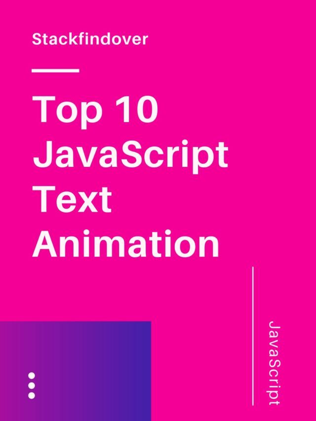 Top 10 JavaScript Text Animation