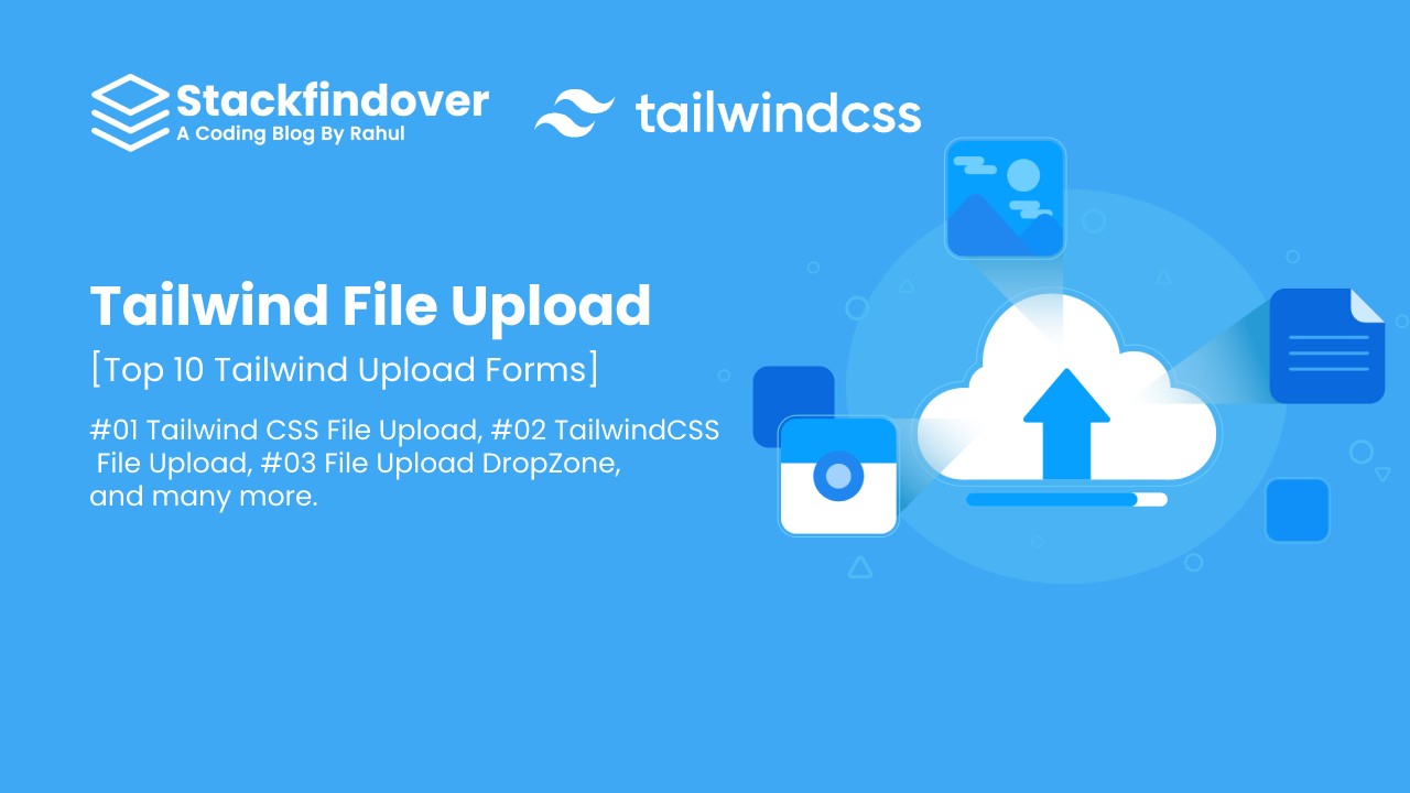Top 10 Tailwind Upload Forms
