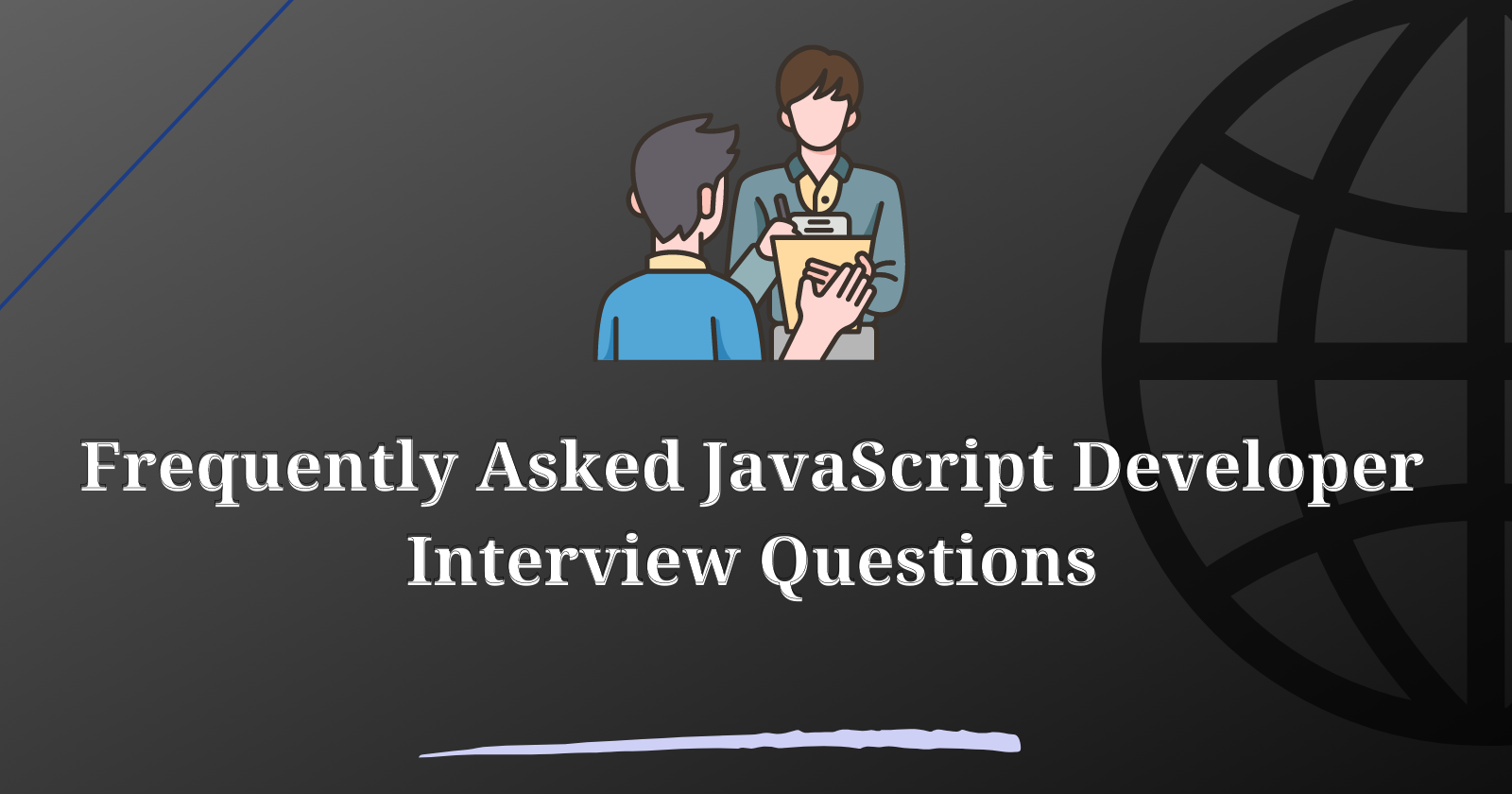 Frequently Asked JavaScript Developer Interview Questions