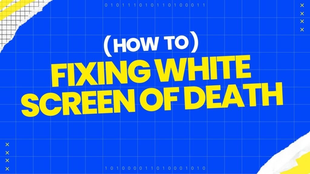 White screen of death WordPress