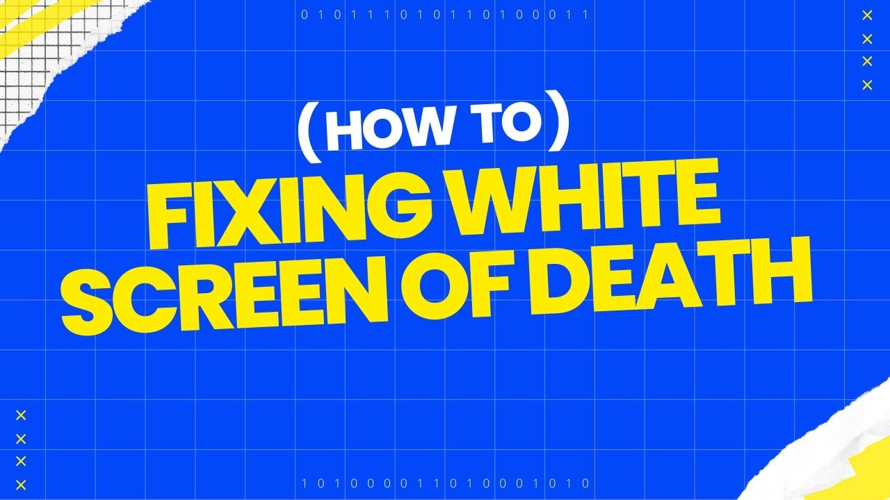 White screen of death WordPress