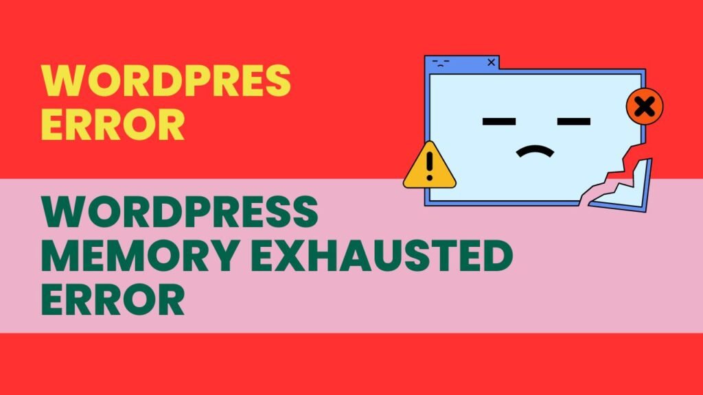 how-to-fix-wordpress-memory-exhausted-error