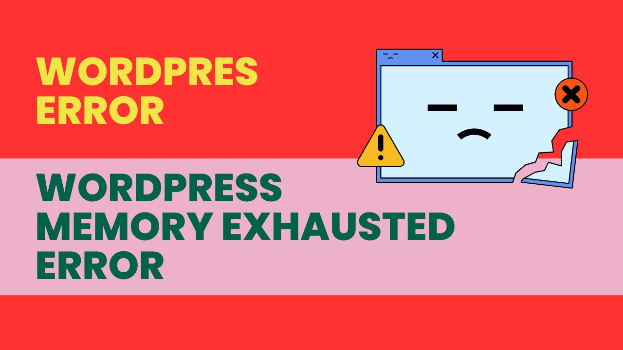 WordPress memory exhausted error