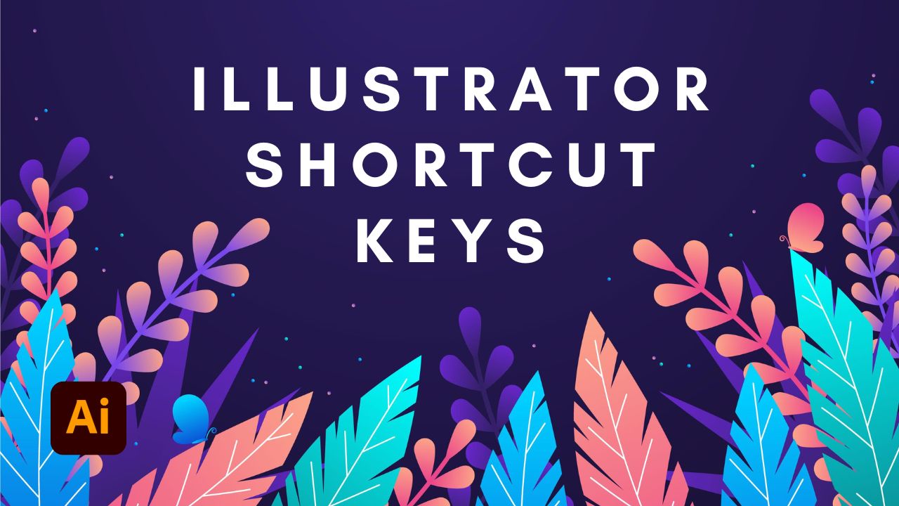 Illustrator shortcut keys