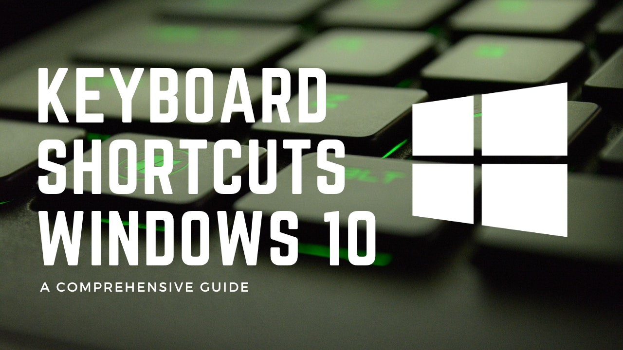Keyboard Shortcuts Windows 10